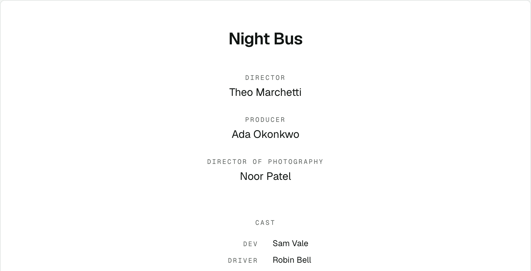 The Night Bus credits list organized by department and credit order.